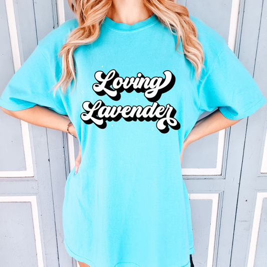 Loving Lavender Lagoon Comfort Tee